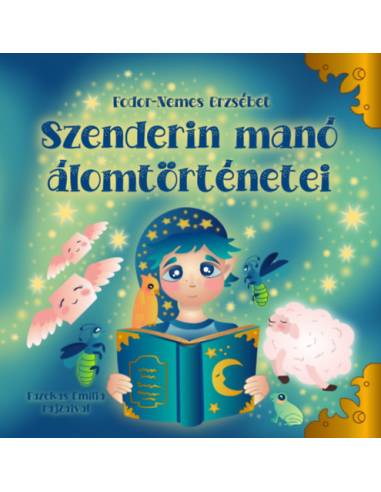 Szenderin manó álomtörténetei