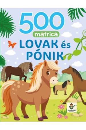 500 matrica - Lovak és Pónik