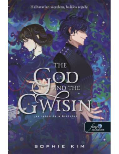 The God and the Gwisin - Az isten és a kísértet - A sors fonala 2.