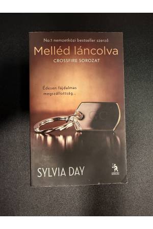 Sylvia Day – Crossfire sorozat – 3 részes könyvcsomag (antikvár)