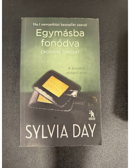 Sylvia Day – Crossfire sorozat – 3 részes könyvcsomag (antikvár)