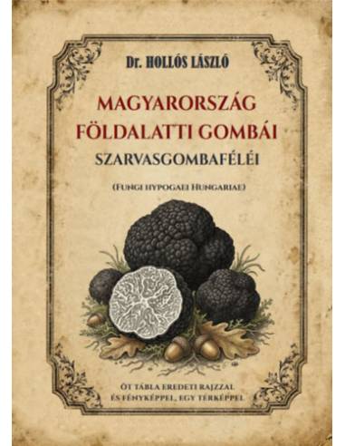 Magyarország földalatti gombái, szarvasgombaféléi