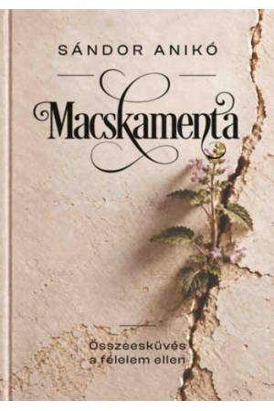 Macskamenta - Összeesküvés a félelem ellen