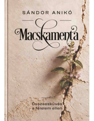 Macskamenta - Összeesküvés a félelem ellen