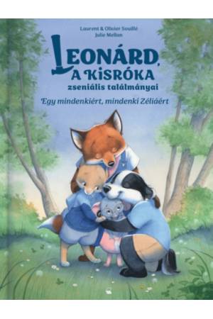 Egy mindenkiért, mindenki Zéliáért - Leonárd, a kisróka zseniális találmányai