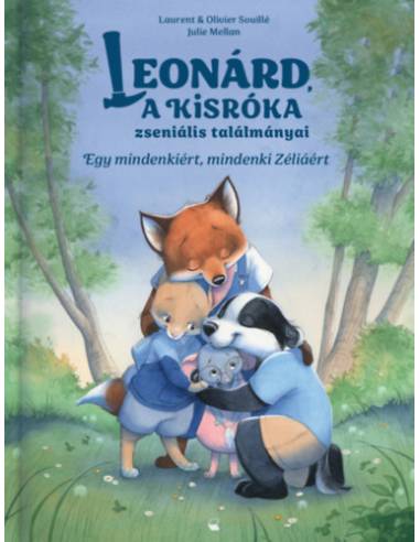 Egy mindenkiért, mindenki Zéliáért - Leonárd, a kisróka zseniális találmányai
