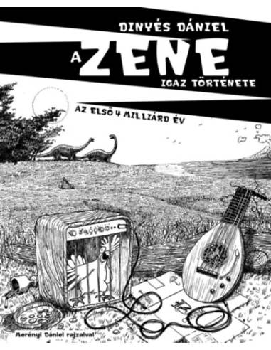 A Zene igaz története - Az első 4 milliárd év