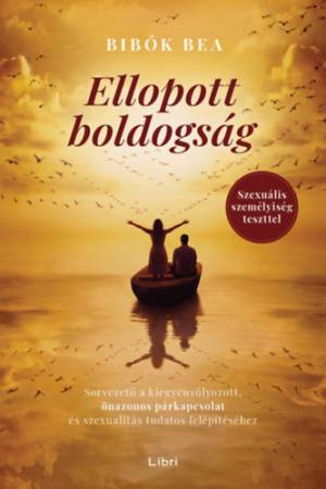 Ellopott boldogság