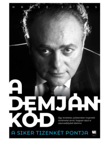 A Demján-kód - A siker tizenkét pontja