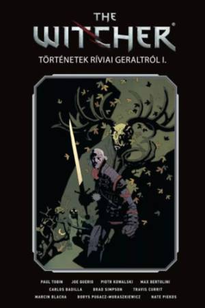 The Witcher / Vaják: Történetek Ríviai Geraltról I. - Alapkiadás