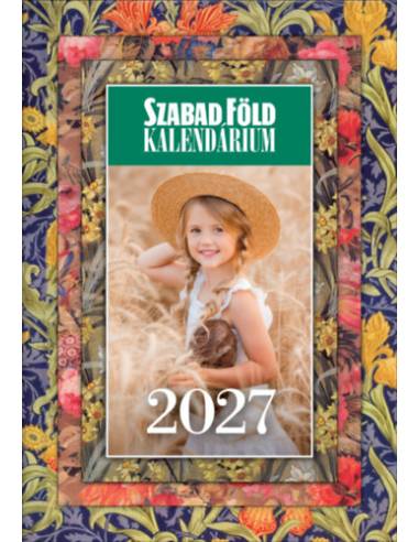 Szabad Föld Kalendárium 2027 + ajándék falinaptárral