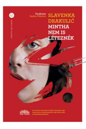 Mintha nem is léteznék