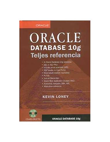 Oracle Database 10g - Teljes referencia - CD melléklettel