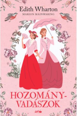 Hozományvadászok