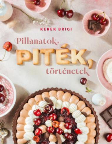 Pillanatok, PITÉK, történetek