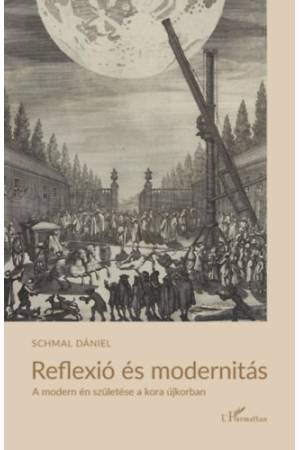 Reflexió és modernitás - A modern én születése a kora újkorban