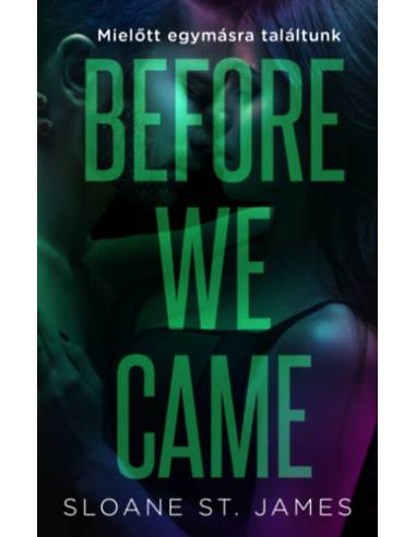 Before We Came - Mielőtt egymásra találtunk - (Különleges kiadás)