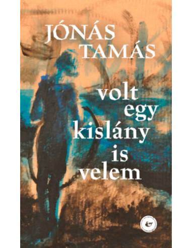 Volt egy kislány is velem