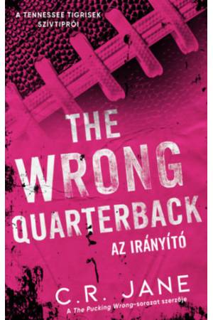 The Wrong Quarterback - Az irányító - (Különleges kiadás)