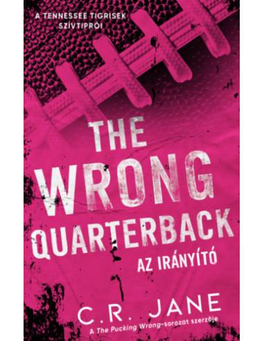 The Wrong Quarterback - Az irányító - (Különleges kiadás)