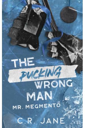 The Pucking Wrong Man - Mr. Megmentő