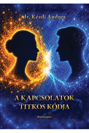 A kapcsolatok titkos kódja