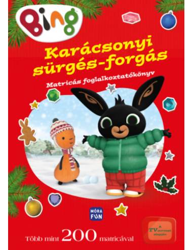Bing - Karácsonyi sürgés-forgás - Matricás foglalkoztatókönyv