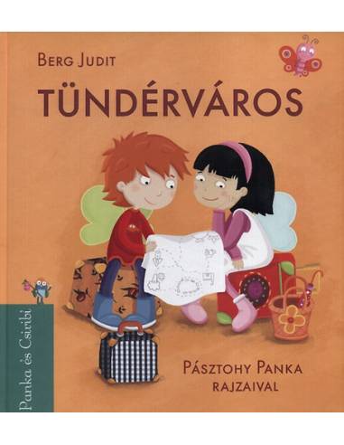 Tündérváros - Panka és Csiribí 3.