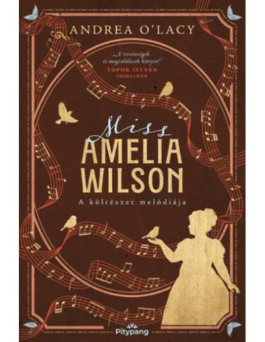 Miss Amelia Wilson - A költészet melódiája