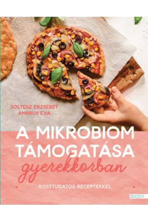 A mikrobiom támogatása gyerekkorban