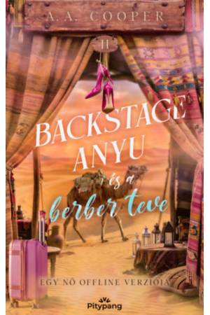 Backstage anyu és a berber teve