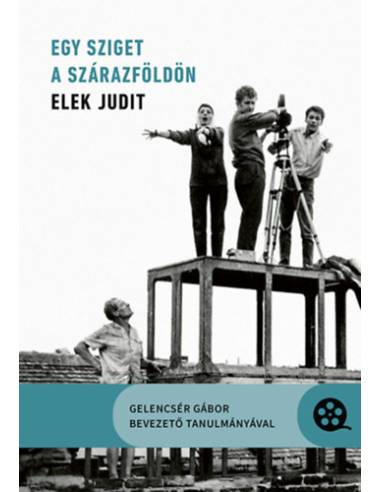 Egy sziget a szárazföldön - Elek Judit