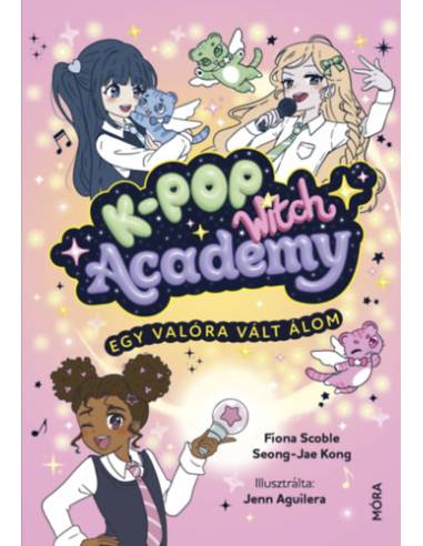 K-POP Witch Academy - Egy valóra vált álom
