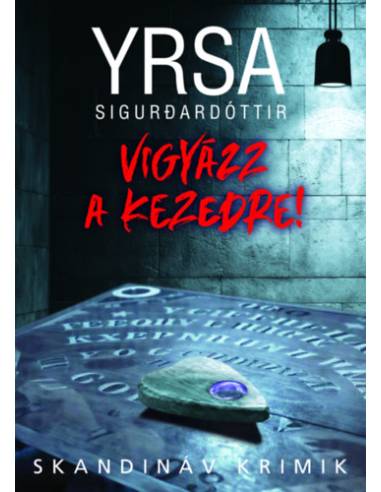 Vigyázz a kezedre!