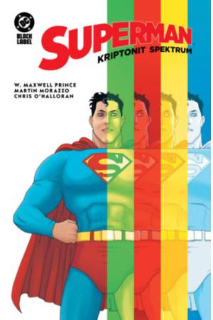 Superman: Kriptonit Spektrum
