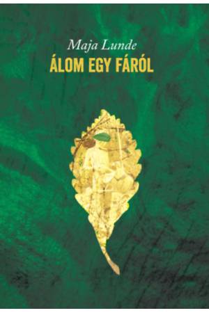 Álom egy fáról