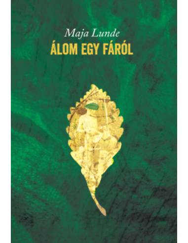 Álom egy fáról