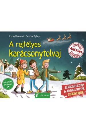 A rejtélyes karácsonytolvaj - Szabadulószoba és adventi naptár gyerekeknek