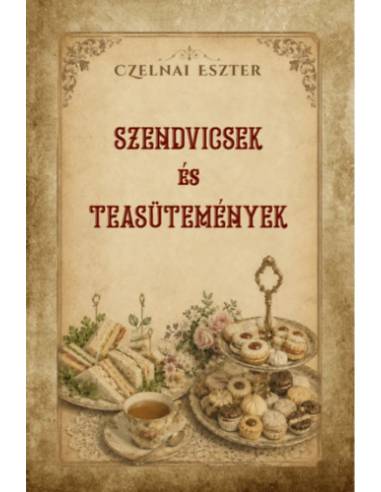 Szendvicsek és teasütemények