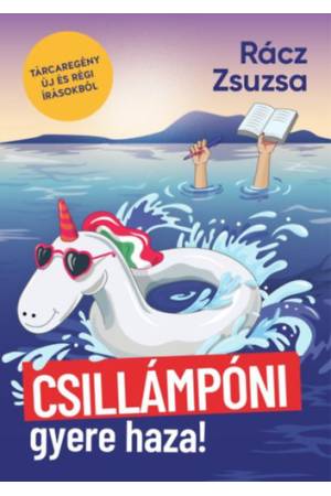 Csillámpóni, gyere haza!