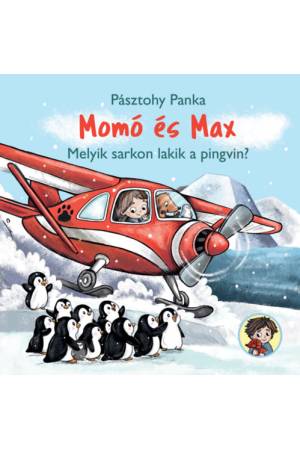 Momó és Max - Melyik sarkon lakik a pingvin?