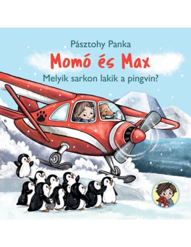 Momó és Max - Melyik sarkon lakik a pingvin?