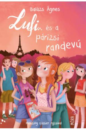 Lufi és a párizsi randevú - felújított kiadás