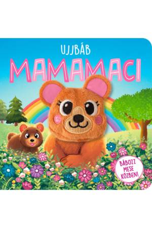 Ujjbáb Mamamaci - Bábozz mese közben!