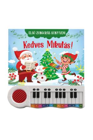 Kedves Mikulás! - első zongorás könyvem