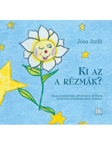 Ki az a Rézmák? - Találós kérdések, anyanyelvi játékok óvodások és kisiskolások számára