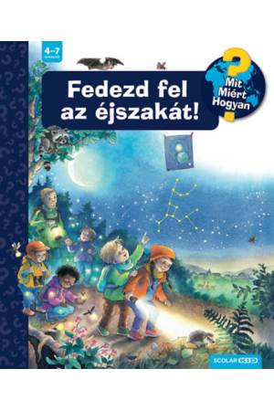 Fedezd fel az éjszakát! - Mit? Miért? Hogyan? 76.