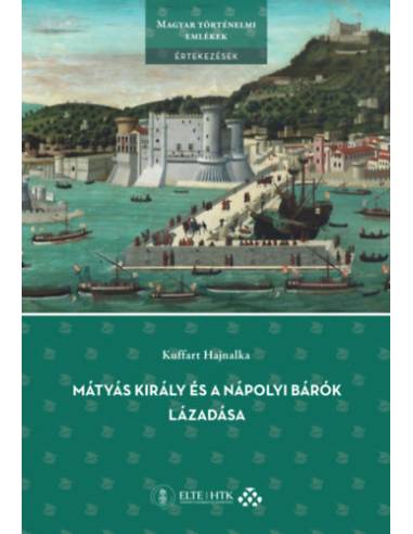 Mátyás király és a nápolyi bárók lázadása
