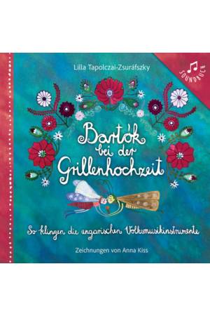 Bartók bei der Grillenhochzeit (2026)