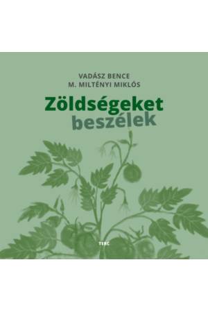 Zöldségeket beszélek